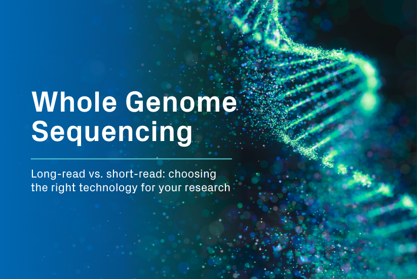 Long-Read vs. Short-Read Whole Genome Sequencing: Which Technology Is Right for Your&nbsp;Research?